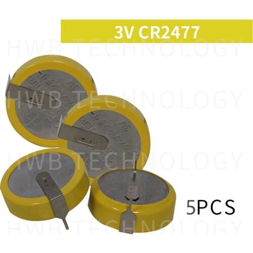 5PCS/lot Battery CR2477 3V CR2477 battery welding foot horizontal spacing 20MM button batteries Free shipping