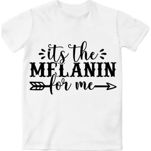 REAL American US SIZE Its the Melanin for Me Sublimation Printing Plus Size 3XL 4XL 5XL 6XL Top T-Shirt