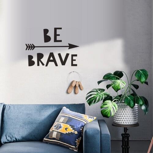 Wall Sticker Quotes Be Brave Wall Sticker for Kids Room Children Room Decoration Kids Wall Sticker Living Room Art Sticker Mural