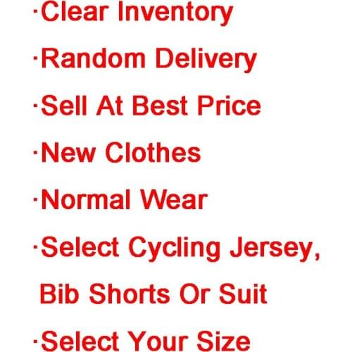 Clear Inventory Random Delivery Sell Best Price New Clothes Normal Wear Select Bike Clothing Size Ciclismo Suit Skinsuit Jersey
