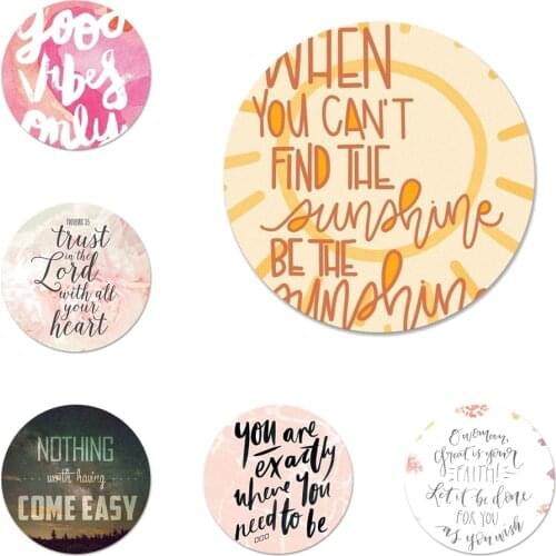 Positive Words Be Happy Motivation Icons Pins Badge Decoration Brooches Metal Badges For Backpack Decoration 58mm