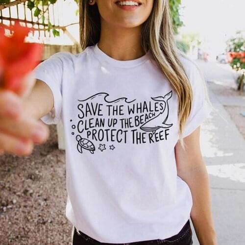 Save The Whales Clean Up The Beach Protect The Reef Women T Shirts Save The Earth Graphic Tshirt Nature T-shirt Big Size Tops