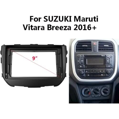 Car Radio Fascia For SUZUKI Maruti Vitara Breeza 2016+ Auto Stereo Plastic Panel Mounting Bezel Faceplate Frame Dash Kit