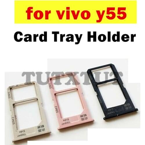 For vivo y55 Card Tray Holder SIM Card SD Card Slot Holder Adapter Repair Spare Parts