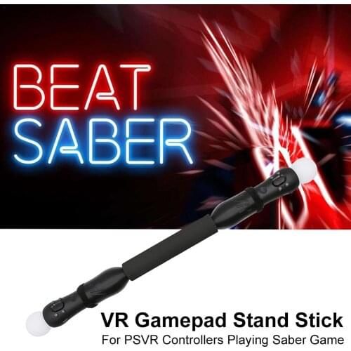 VR Handle Gamepad Stand Stick for PSVR Controllers Playing Saber Game