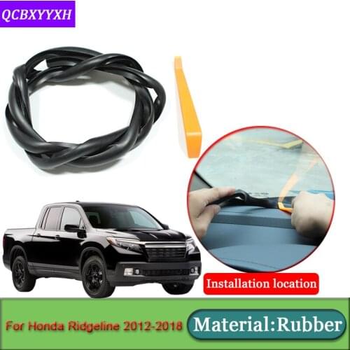 Car-styling For Honda Ridgeline 2012-2018 Anti-Noise Soundproof Dustproof Car Dashboard Windshield Sealing Strips Accessories