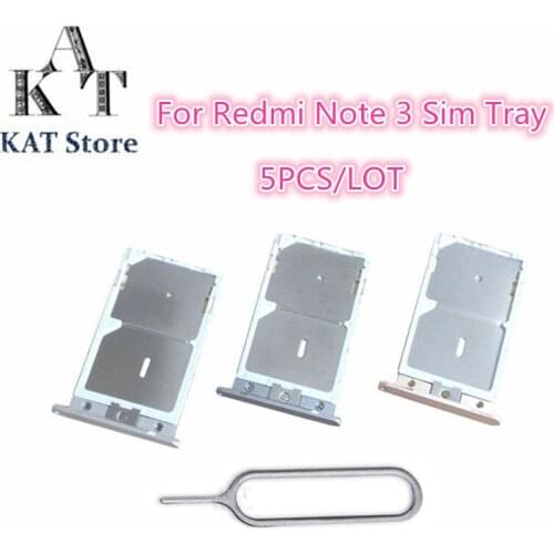 KAT 5PCS Sim Tray For Redmi Note 3 Sim Card Tray Holder Slot Adapter With Eject Pin Needle Tool Best After-sales service