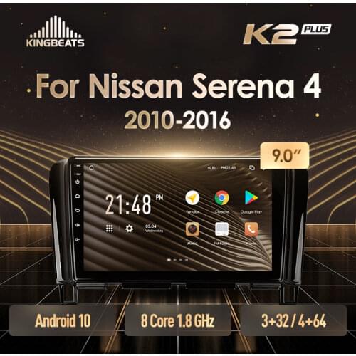 KingBeats Android 10 Octa-Core head unit HU 4G in Dash Car Radio Multimedia Video Player Navigation GPS For Nissan Serena 4 C26 2010 - 2016 no dvd 2 din Double Din Android Car Stereo 2din