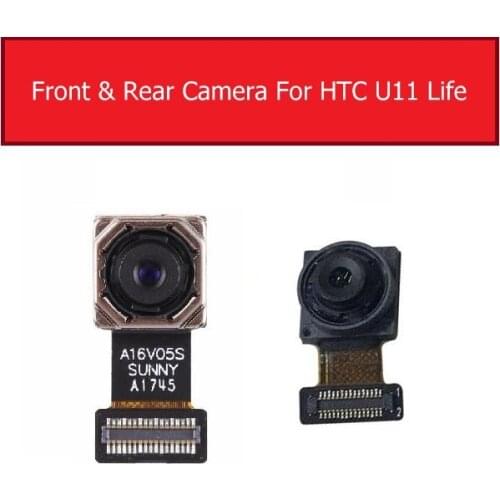 Rear & Front Facing Camera For HTC U11 LIFE U11LIFE A1 U11 Android One Big Back Camera Flex Ribbon Cable Replacement Parts