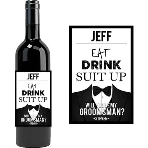Customized Best Man invite liquor Wine Bottle Label, will you be my groomsman invitation,Eat, Drink and Suit Up funny Wine Gifts