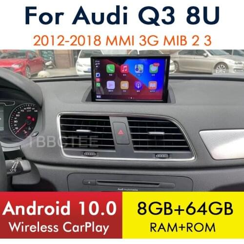 Android 10 CarPlay For Audi Q3 8U 2012~2018 MMI 3G MIB 2 3 Car Multimedia Player GPS Navi Android Auto Stereo WiFi HD Screen