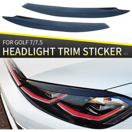 For Golf 7 GTI headlight eyebrows Eyelids ABS Stickers Strip Front Headlamp Trim Car Styling Exterior Accessories 2pcs