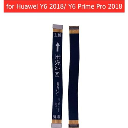 For Huawei Y6 2018/ Y6 Pro Prime 2018 Main Board Flex Cable Connect LCD Ribbon Flex Cable Mainboard Flex Cable Repair Parts