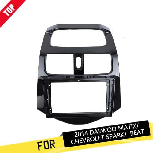 9 Inch Radio Fascia fit for DAEWOO MATIZ Chevrolet Spark Beat 2014 Android Player Frame Adapter Cover Dash Refit Mount kit