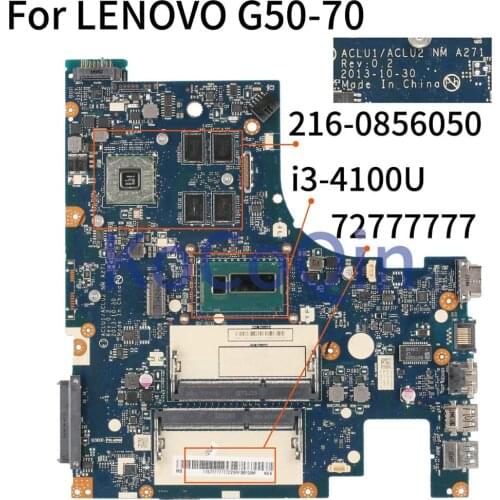KoCoQin laptop Motherboard For LENOVO G50-70 SR16P i3-4100U Mainboard NM A271 72777777 216-0856050