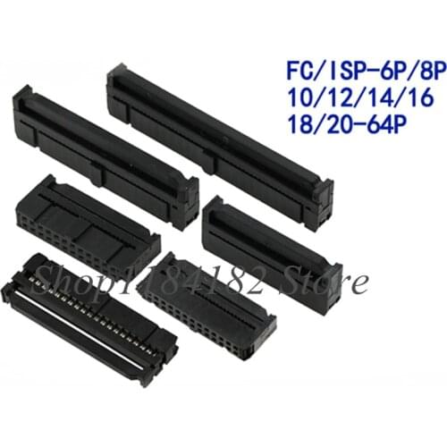 FC-6P FC-8P FC-10P FC-12P FC-14P FC-16P FC-20P 50P 40 IDC Socket 2x5 Pin Dual Row Pitch 2.54mm IDC Connector 10-pin cable socket