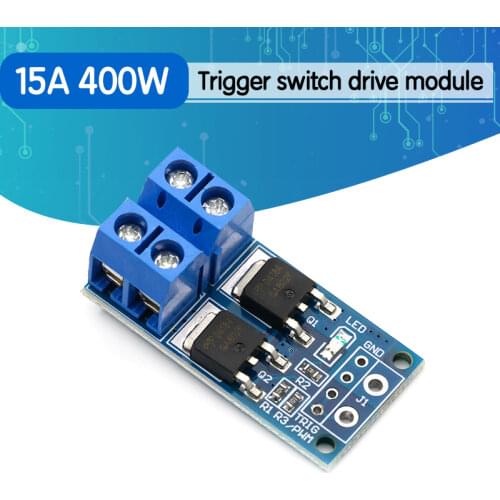 15A 400W MOS FET Trigger Switch Drive Module PWM Regulator Control Panel