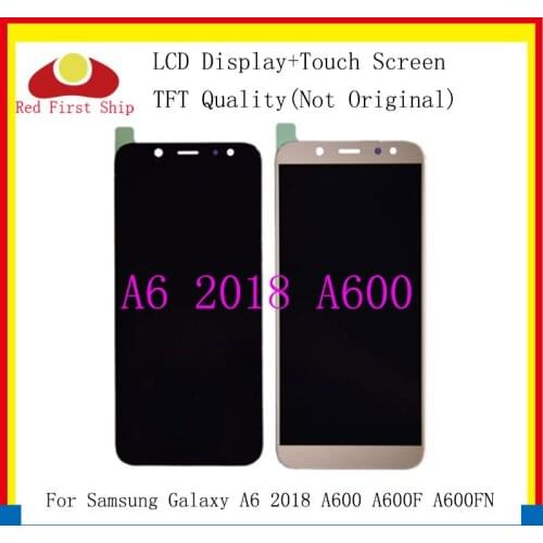 10Pcs/lot TFT For SAMSUNG Galaxy A6 2018 A600 LCD Display Touch Screen Digitizer Assembly Replacement For SAMSUNG A6 A600F LCD