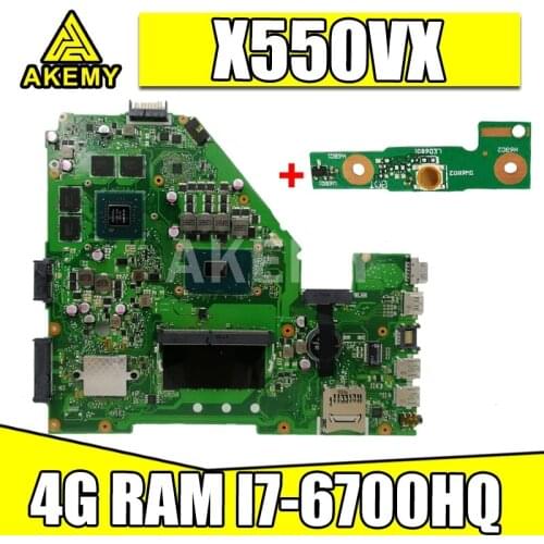 NEW AKEMY X550VX Laptop Motherboard for ASUS X550VX X550VX FZ50VX FH5900V FX50V original Mainboard GTX950M i7-6700HQ 4GB RAM