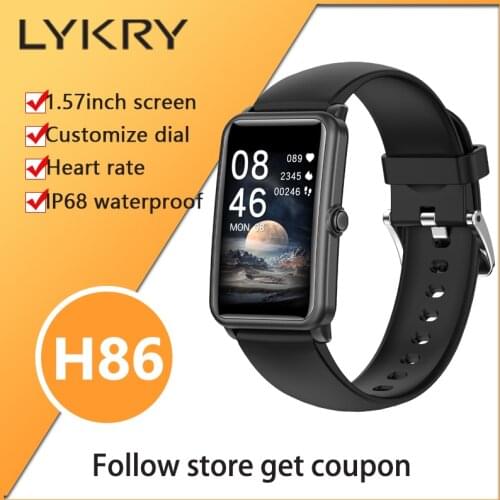 LYKRY Top H86 Smartwatch 1.57inch Screen IP68 Waterproof Call Reminder Heart Rate Men Women WatchFitness Watches For Android IOS