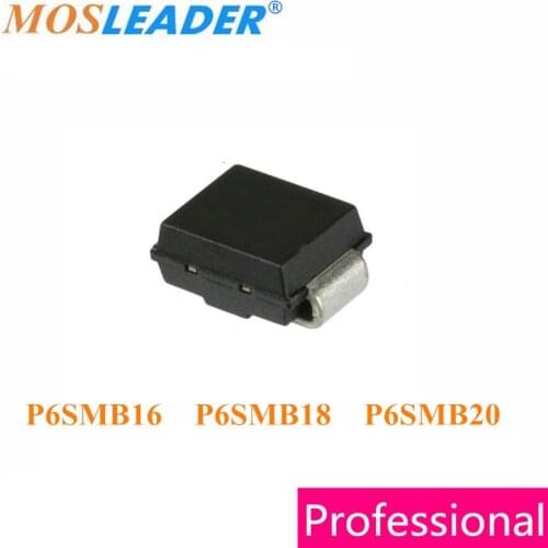Mosleader SMB 750PCS P6SMB16 P6SMB18 P6SMB20 P6SMB16A P6SMB16CA P6SMB18A P6SMB18CA P6SMB20A P6SMB20CA DO214AA