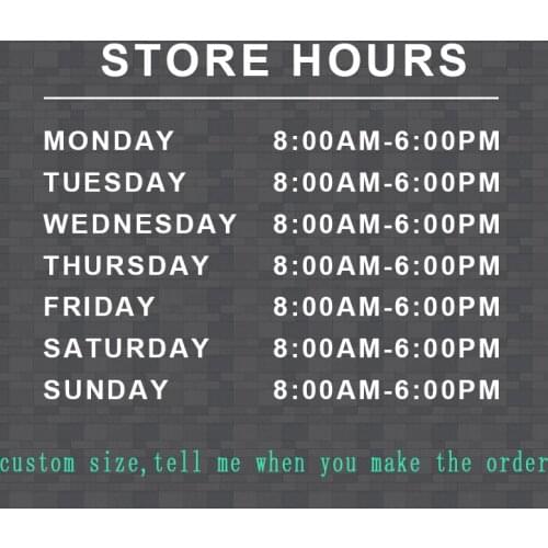 CUSTOM STORE HOURS AND SIZE BUSINESS vinyl decal / sticker SIGN OPEN CLOSE Community