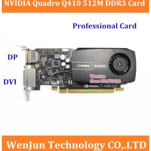 Lower profile bracket NVIDIA Quadro 410 512M DDR3 PCI-E Video Graphics Card DP+DVI Port Q410 16X Professional Drawing Design