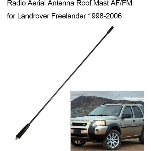 New Universal Radio Aerial Antenna Roof Mast AF/FM for Landrover Freelander 1998-2006