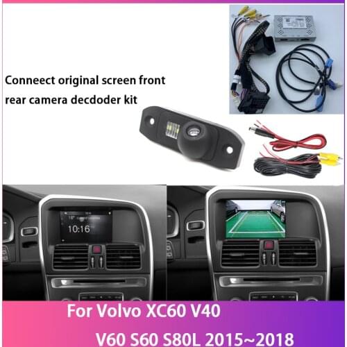 Car Rear View Camera For Volvo XC60 V40 V60 S60 S80L 2015 2016 2017 2018 Original Screen Upgrade HD Interface Reverse Decoder