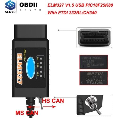 ELM 327 V1.5 USB FORScan For Ford Car Diagnostic PIC18F25K80 FTDI/CH340 ELM327 V1.5 HS CAN/MS CAN OBD 2 OBD2 Scanner Auto Tool