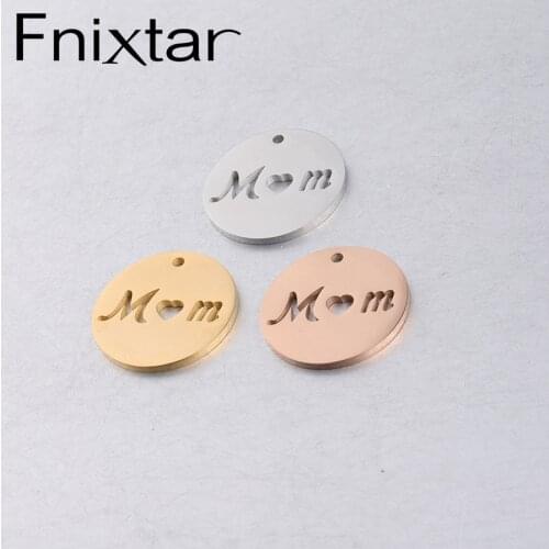 Fnixtar Round Hollow MOM Charms Disk Stainless Steel Mirror Polish Love MOM Letter DIY Charm Pendant 20mm 20Piece/lot