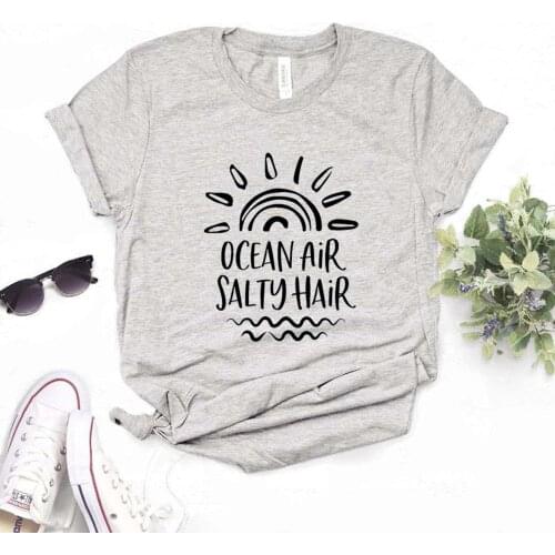 Ocean Air and Salty Hair Print Women Tshirts Cotton Casual Funny t Shirt For Lady Yong Girl Top Tee 6 Color NA-1020