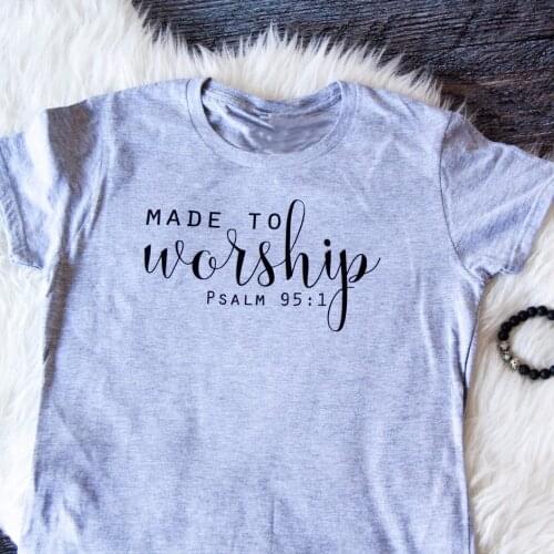 Made to Worship t-shirt Christian 90s women fashion tees cotton unisex tops quote shirt slogan vintage t shirt hot sale art tees