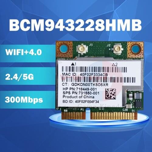 BroadCom BCM943228HMB BCM43228 Half Mini PCI-e BT4.0 Wireless Card SPS:718449-001 718451-001 for HP ERC TS 23 ERC TS 27 Pav 23