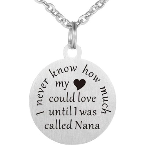 I was called Nana Heart Engraved Letter Round Pendant Stainless Steel Necklace Special Family Gift for Grandma Mothers Festival