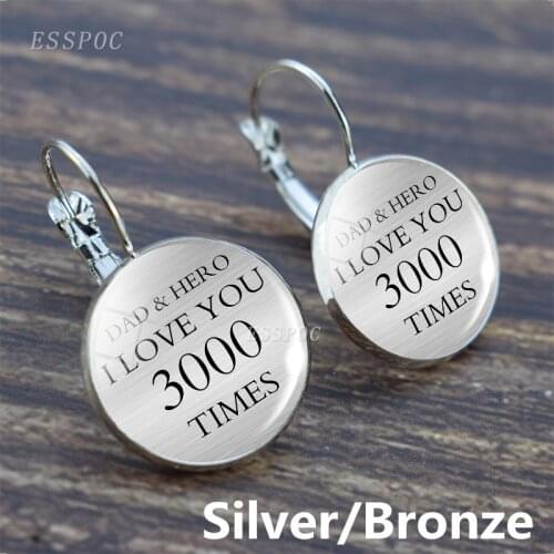 SilverColour/Bronze Letter Hook Earring "I Love You 3000 Times"Dad & Hero Glass Cabochon Earring Daughter Jewelry