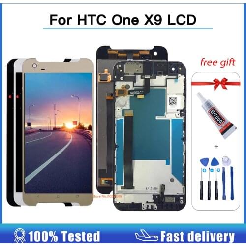 100% tested For HTC One X9 LCD display Touch Screen Digitizer Assembly Replacement Parts with Frame For HTC One X9 Display