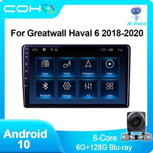 COHO For Great Wall H6 2018-2020 Radio Car Multimedia Player bluetooth Android 10.0 8-Core 6G+128G Blu-ray Radio AI Voice