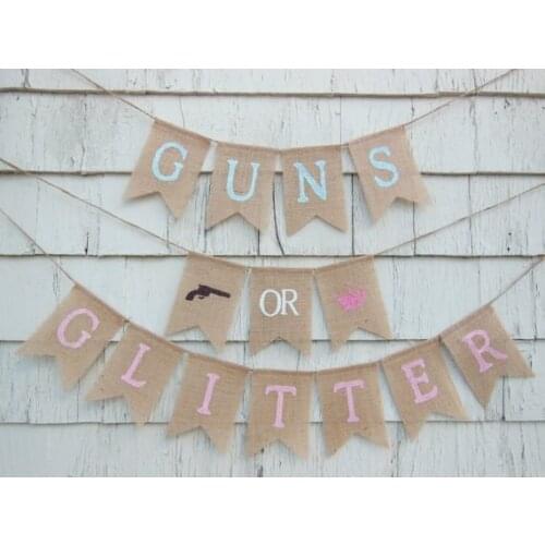 Custom Guns or Glitter Gender Reveal burlap Banners birthday baby shower nursery room sign party Buntings garlands Photo Prop