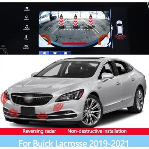 Car Display Screen Reversing Before After Image Radar Sensor Sound Warning Detection System For Buick Lacrosse 2019-2021