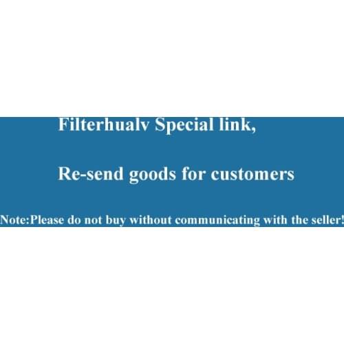Filterhualv Special link, Re-send goods for customers