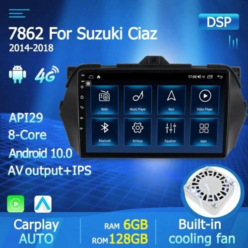 Carplay 7862 DSP 1280*720P Android 10.0 6G+128G Car DVD Player GPS RDS Radio wifi Wireless For SUZUKI CIAZ 2014 2015 2016 2018