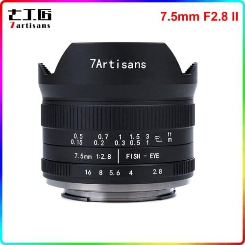 7artisans 7.5mm F2.8 II V2.0 Fisheye Lens 190° APS-C Manual Fixed Lens for Sony E Mount Nikon Z Mount Fuji FX Mount M4/3 Mount