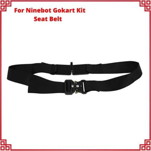 Gokart Kit Seat Belt Parts for Ninebot Gokart Kit Refit Self Balance Scooter Accessories Kart Replacement