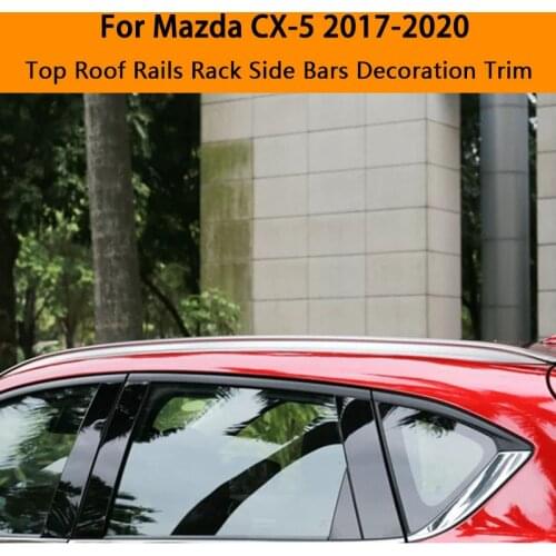 For Mazda CX5 CX-5 2017 2018 2019 2020 Aluminium alloy Silver Top Roof Rails Rack Side Bars Decoration Trim Car Accessories
