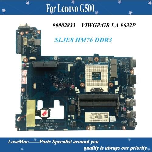 High quality FRU 90002833 Laptop Motherboard For Lenovo G500 MAIN BOARD VIWGP/GR LA-9632P DDR3 SLJE8 HM76 DDR3 100% tested