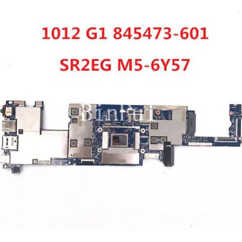 High quality For X2 1012 G1 Laptop motherboard 845473-601 845473-001 With UMA SR2EG M5-6Y57 CPU 8GB 100% full Tested
