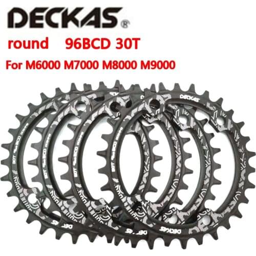 Deckas 30T round mountain bike mountain bike bicycle Chainring BCD 96mm 96bcd for 7-11 speed for M6000 M7000 M8000 M9000 crank