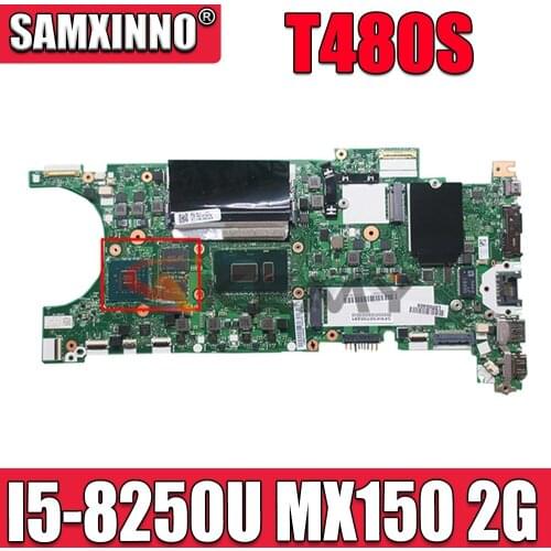 Akemy ET481 NM-B471 PC Motherboard For Lenovo ThinkPad T480S MAIN BOARD SR3LA I5-8250U MX150 2G GDDR5