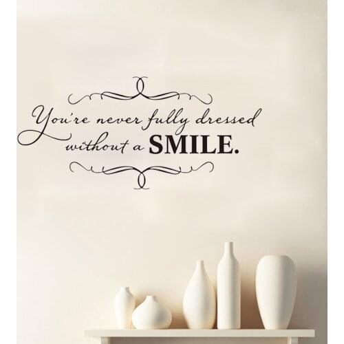 You're Never Fully Dressed Without A Smile Wall Sticker Vinyl Elegant Art Decal For Girls Room Decoration Wallpaper Poster